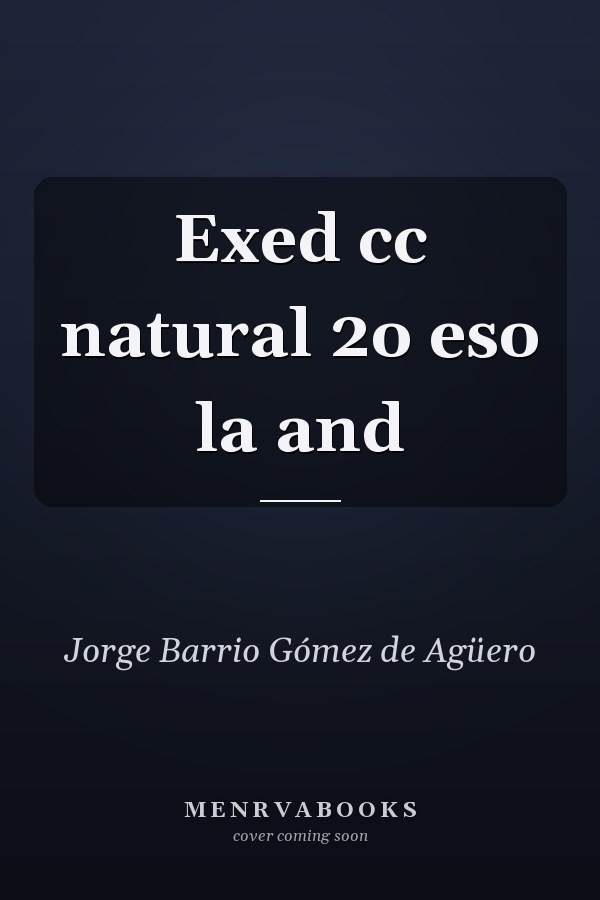 Exed cc natural 2o eso la and