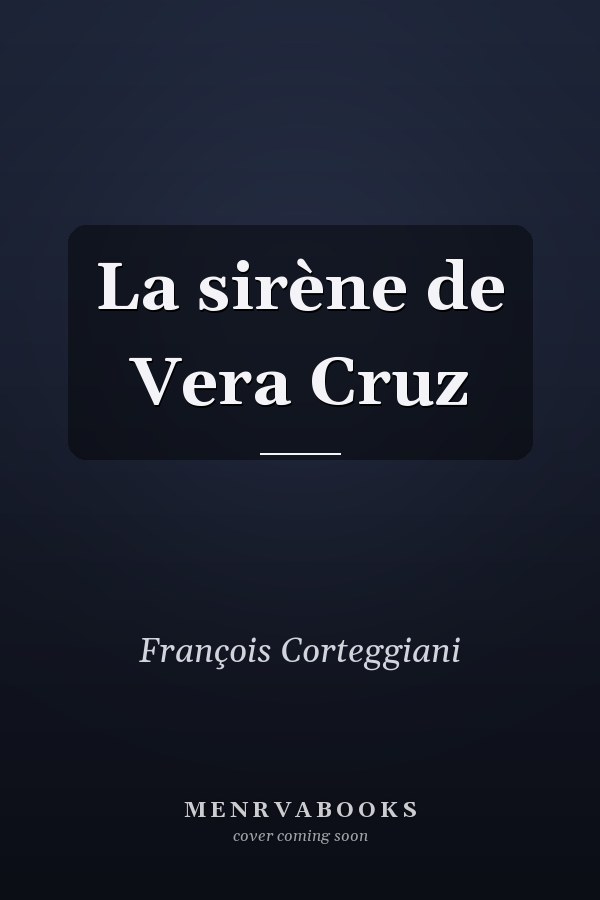La sirène de Vera Cruz