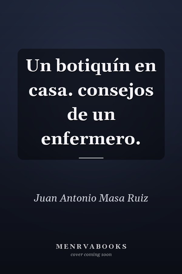 Un botiquín en casa. consejos de un enfermero.