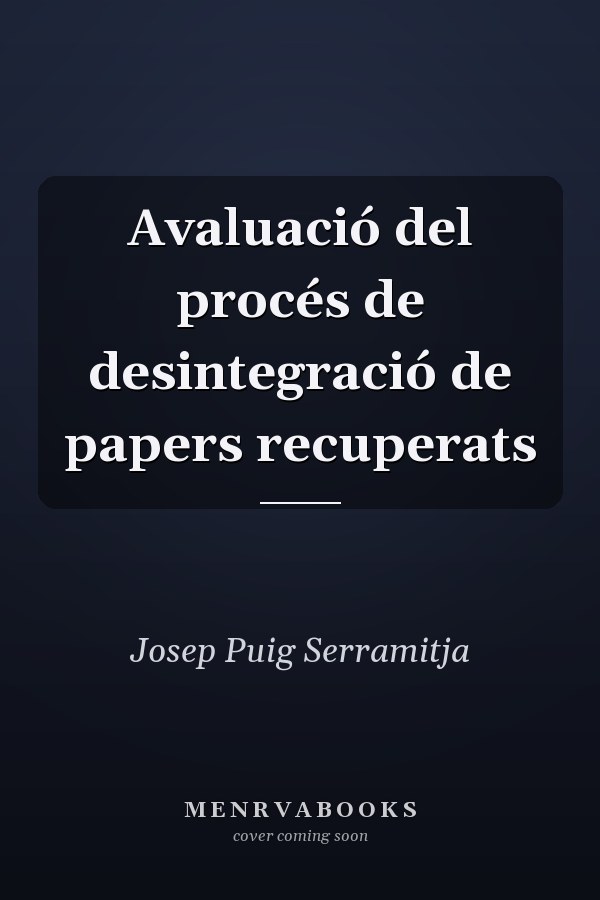 Avaluació del procés de desintegració de papers recuperats