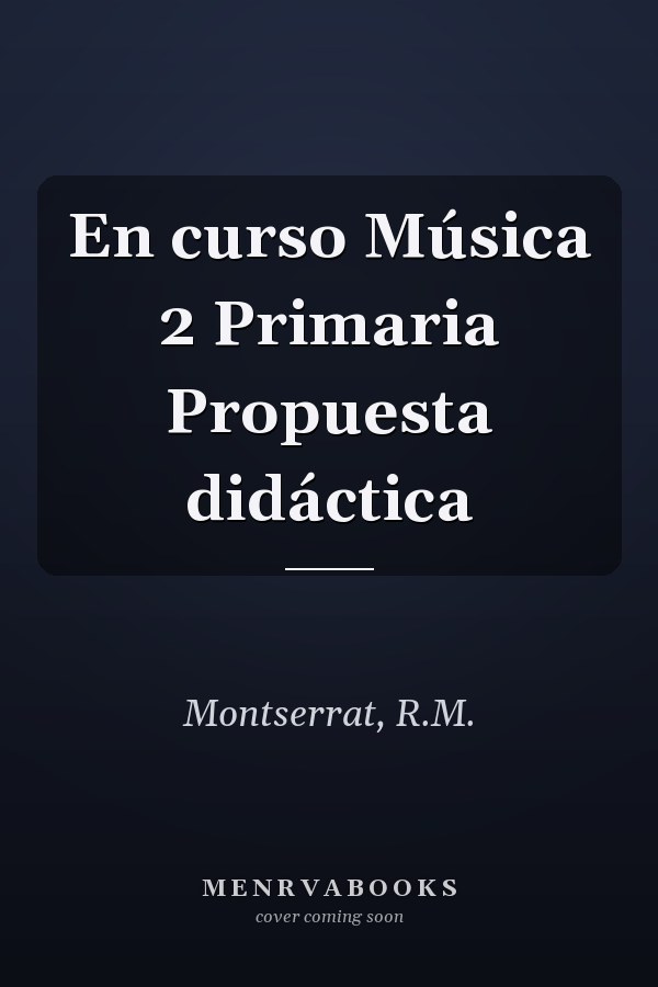 En curso Música 2 Primaria Propuesta didáctica
