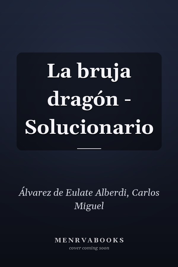 La bruja dragón - Solucionario