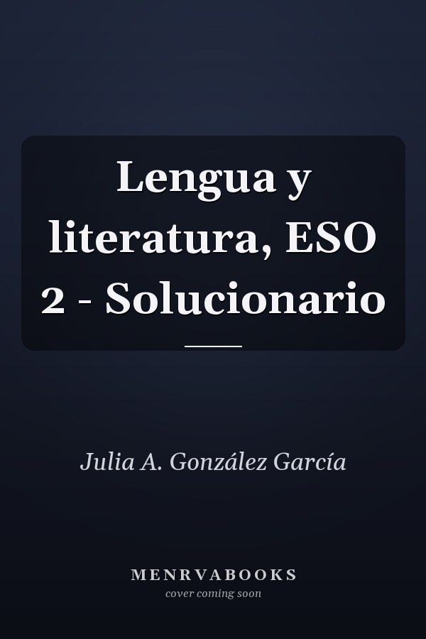 Lengua y literatura, ESO 2 - Solucionario
