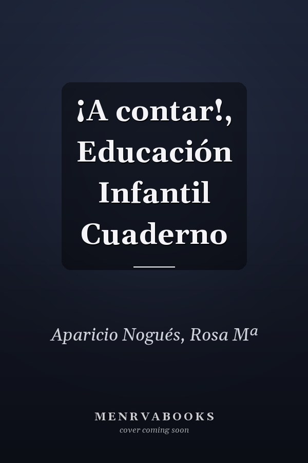 ¡A contar!, Educación Infantil Cuaderno