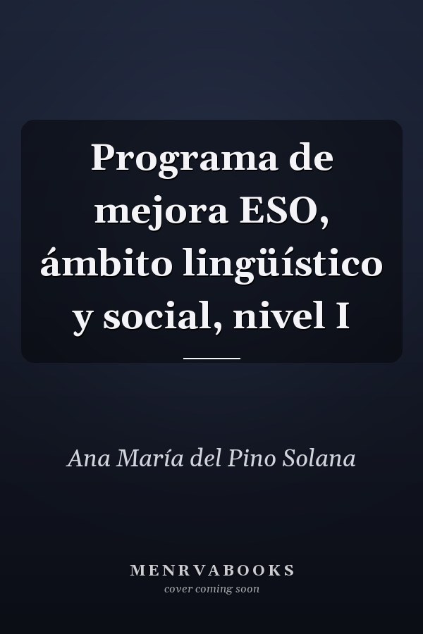Programa de mejora ESO, ámbito lingüístico y social, nivel I