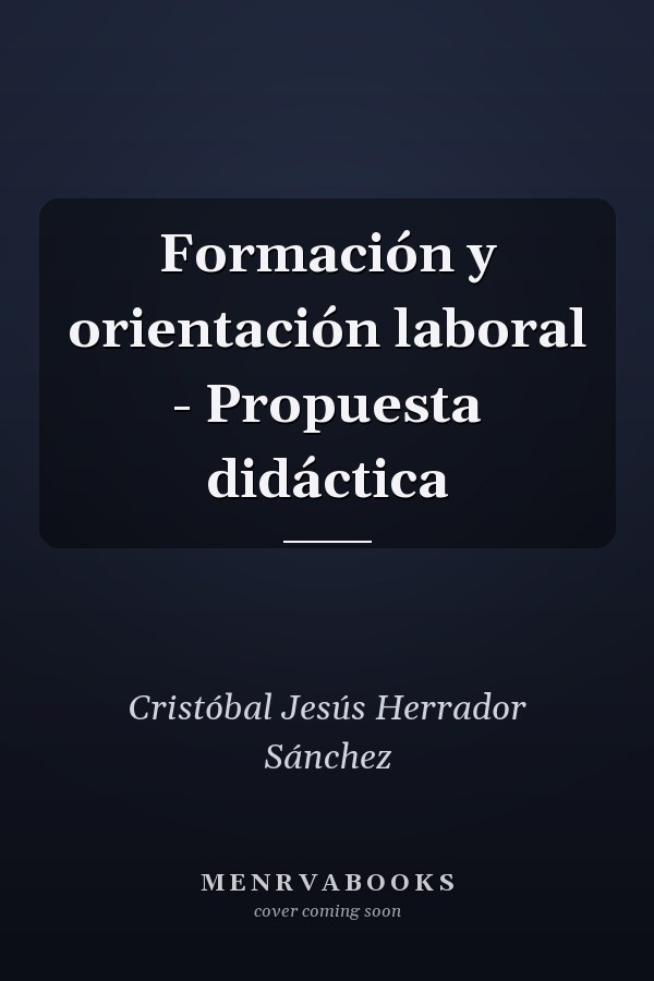 Formación y orientación laboral - Propuesta didáctica