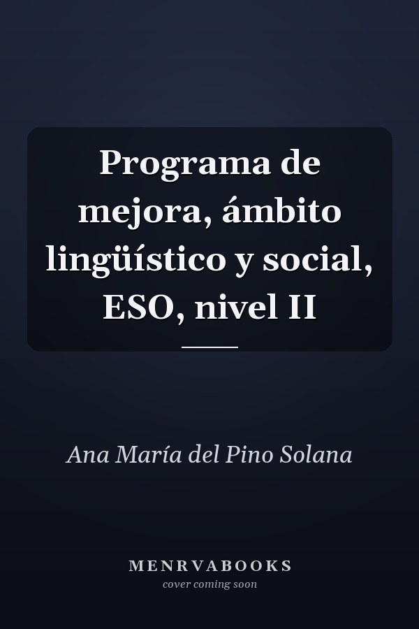 Programa de mejora, ámbito lingüístico y social, ESO, nivel II