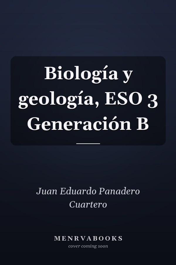 Biología y geología, ESO 3 Generación B
