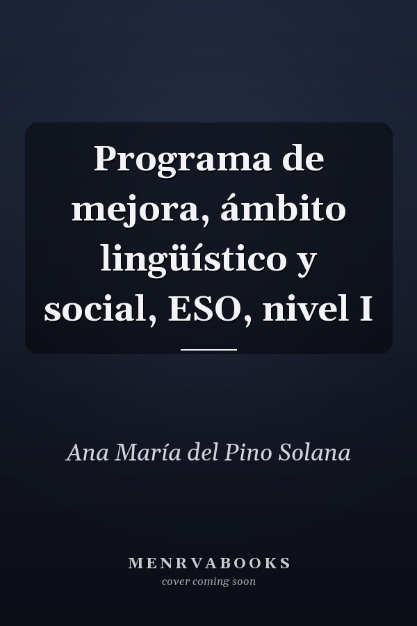 Programa de mejora, ámbito lingüístico y social, ESO, nivel I
