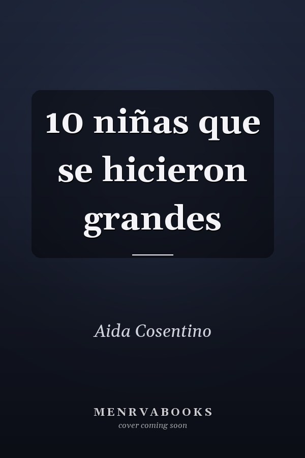 10 niñas que se hicieron grandes
