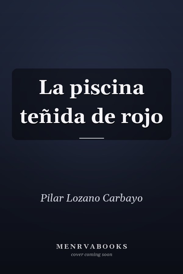 La piscina teñida de rojo