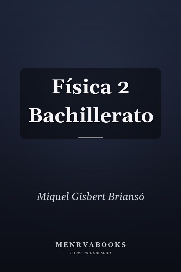 Física 2 Bachillerato
