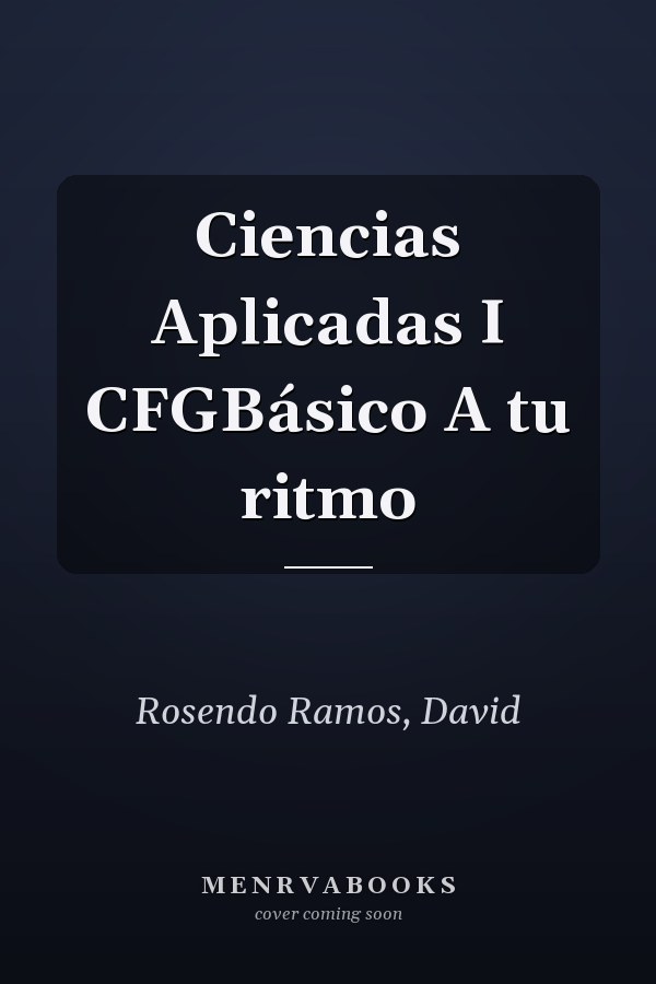 Ciencias Aplicadas I CFGBásico A tu ritmo