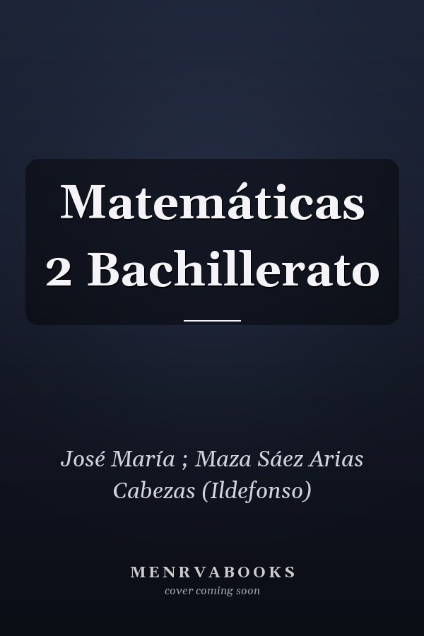 Matemáticas 2 Bachillerato