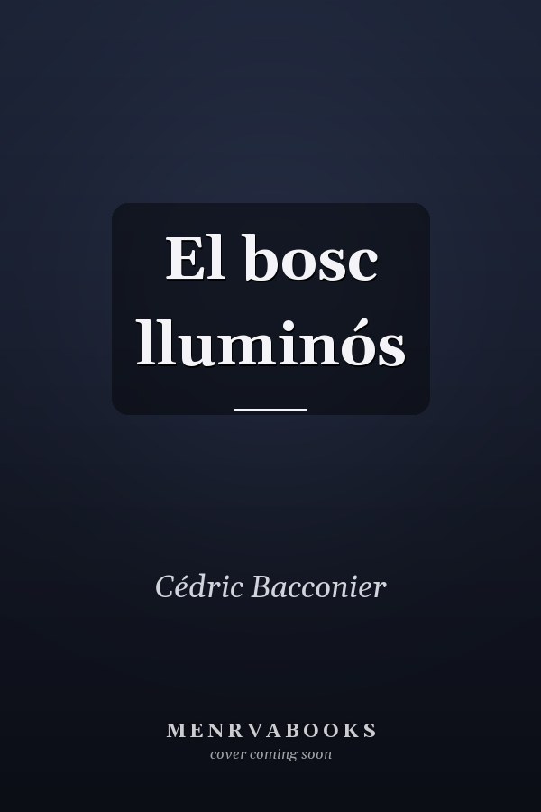 El bosc lluminós