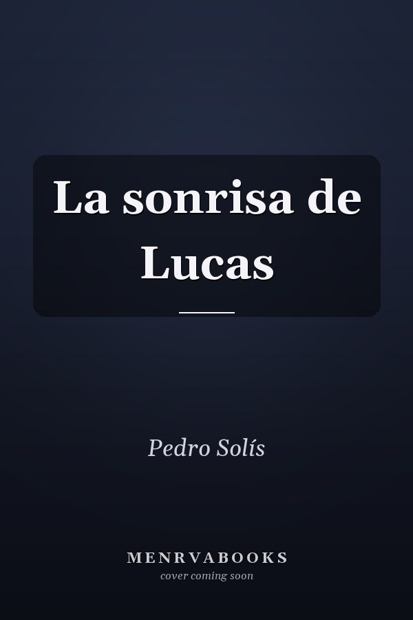 La sonrisa de Lucas