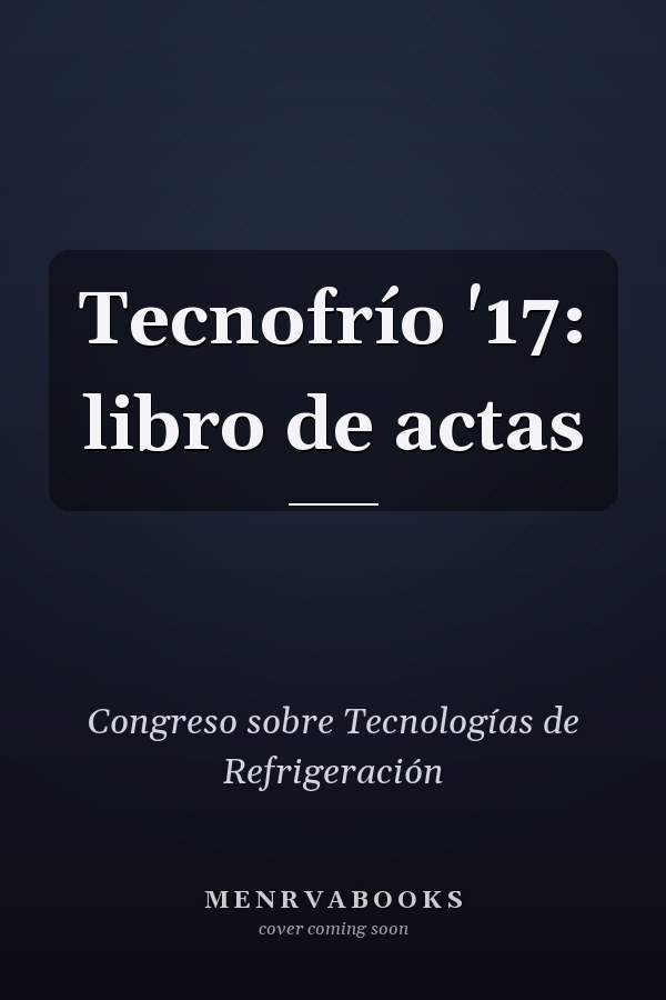 Tecnofrío '17: libro de actas