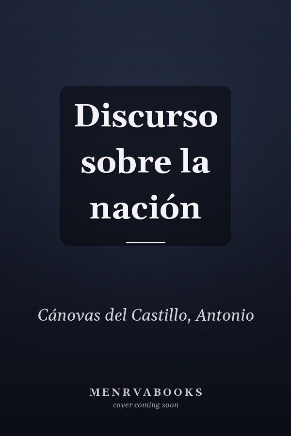 Discurso sobre la nación