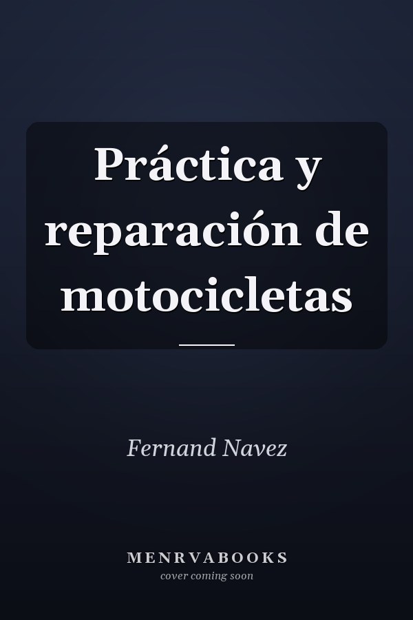 Práctica y reparación de motocicletas