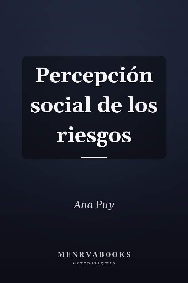 Percepción social de los riesgos