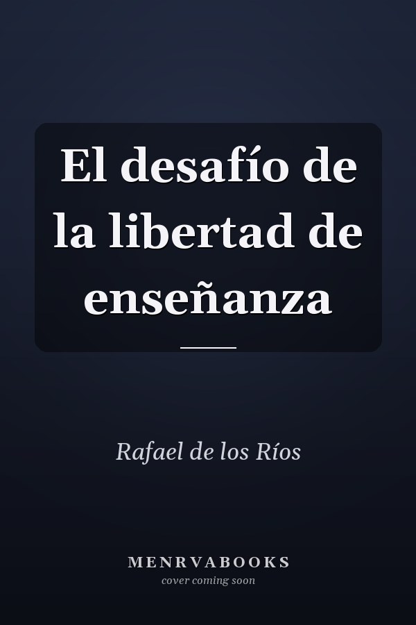 El desafío de la libertad de enseñanza