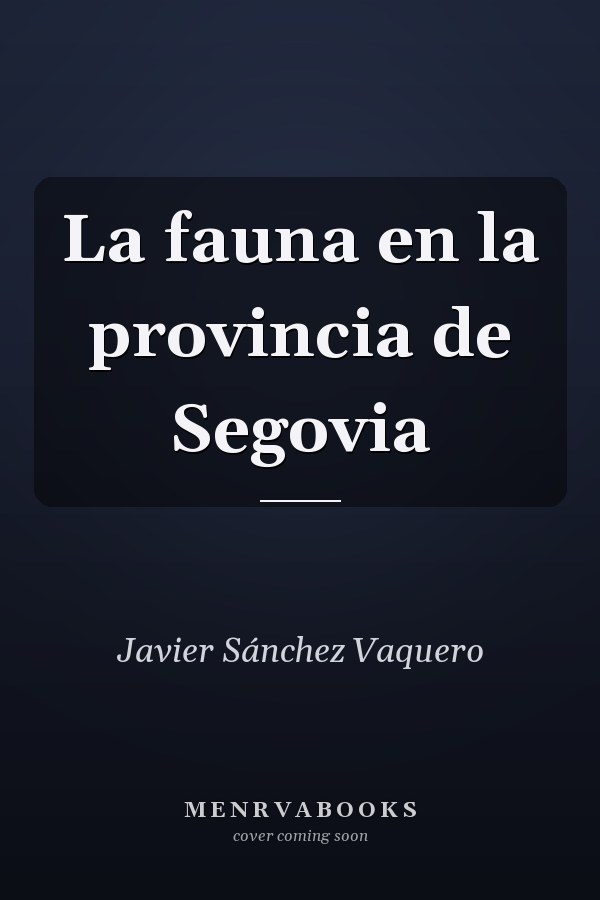 La fauna en la provincia de Segovia
