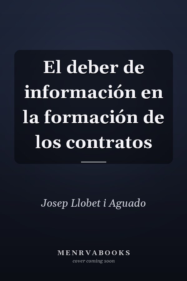 El deber de información en la formación de los contratos