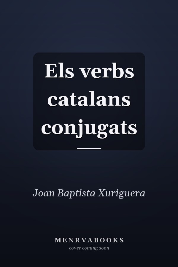 Els verbs catalans conjugats
