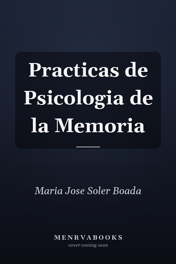 Practicas de Psicologia de la Memoria