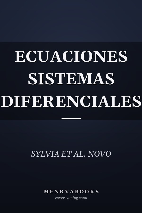 ECUACIONES SISTEMAS DIFERENCIALES