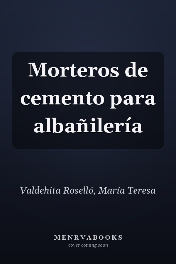 Morteros de cemento para albañilería