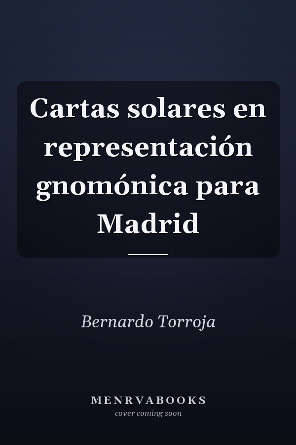 Cartas solares en representación gnomónica para Madrid