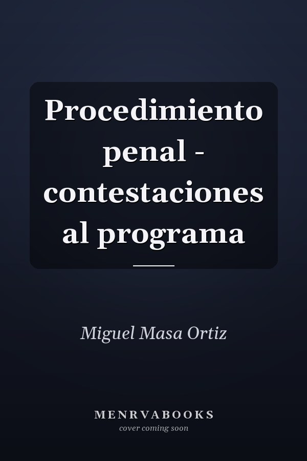 Procedimiento penal - contestaciones al programa