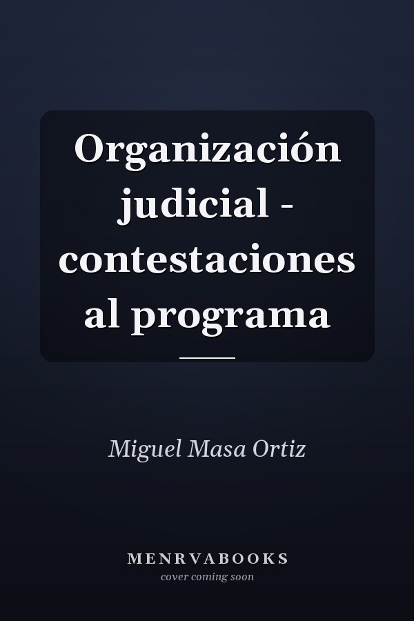 Organización judicial - contestaciones al programa