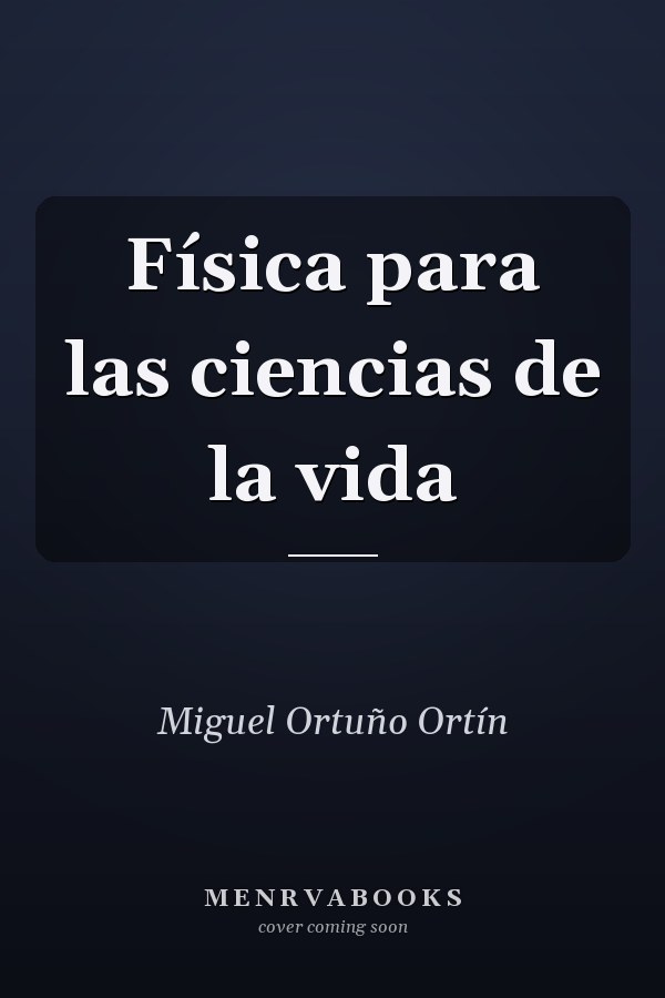 Física para las ciencias de la vida