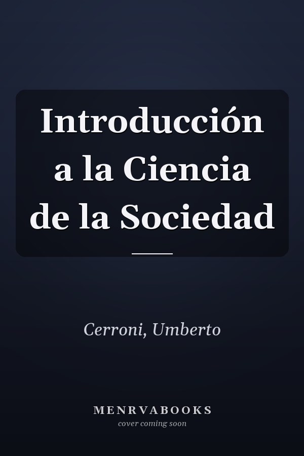 Introducción a la Ciencia de la Sociedad