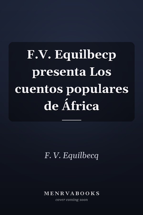 F.V. Equilbecp presenta Los cuentos populares de África