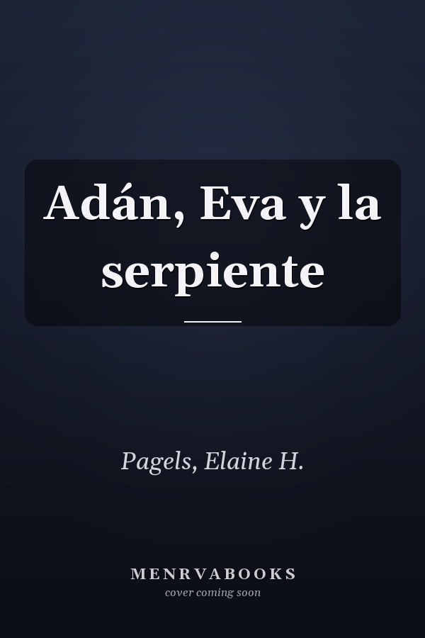 Adán, Eva y la serpiente