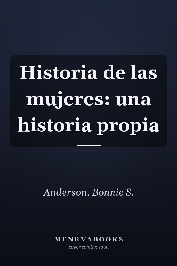 Historia de las mujeres: una historia propia