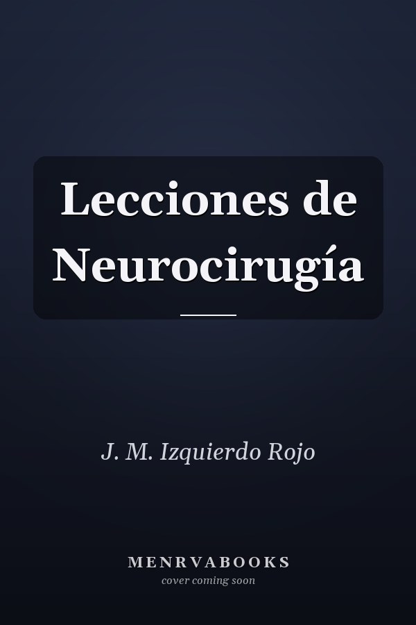 Lecciones de Neurocirugía
