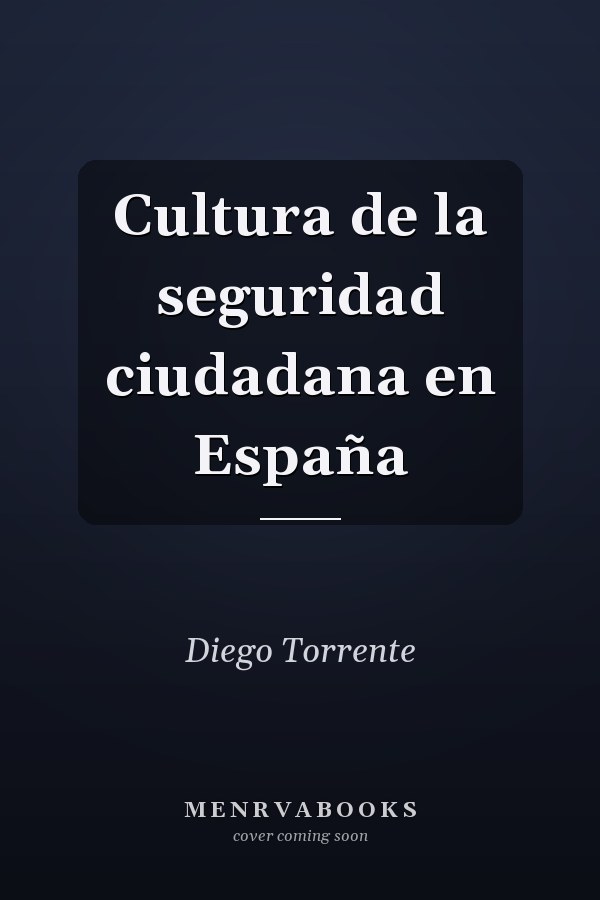 Cultura de la seguridad ciudadana en España
