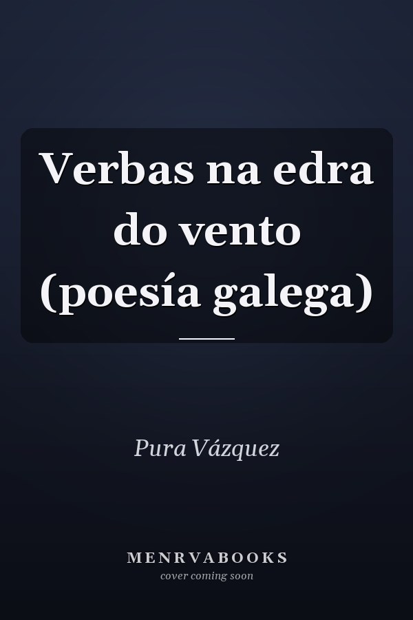 Verbas na edra do vento (poesía galega)
