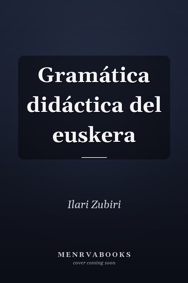 Gramática didáctica del euskera