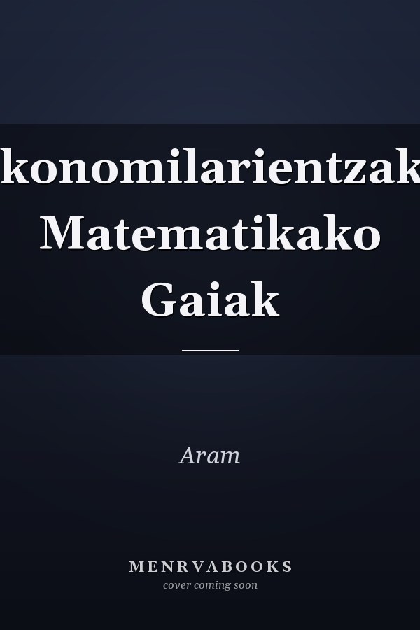 Ekonomilarientzako Matematikako Gaiak
