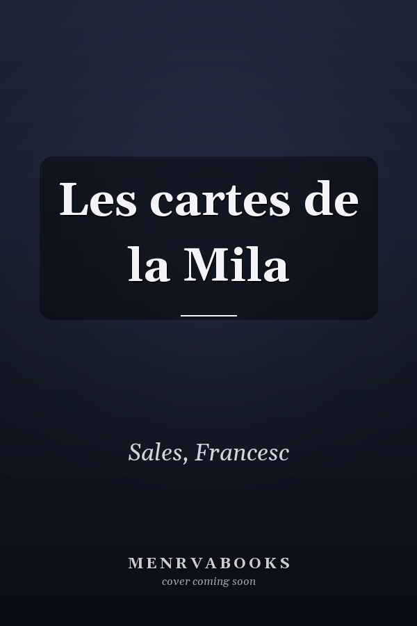 Les cartes de la Mila