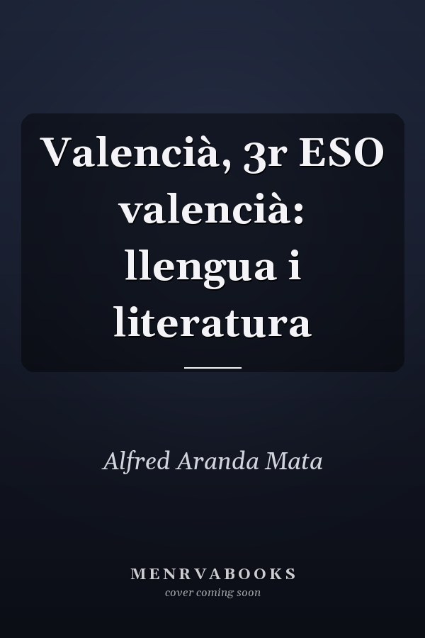 Valencià, 3r ESO valencià: llengua i literatura