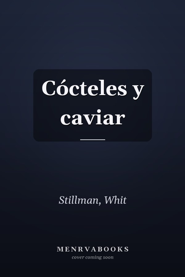 Cócteles y caviar