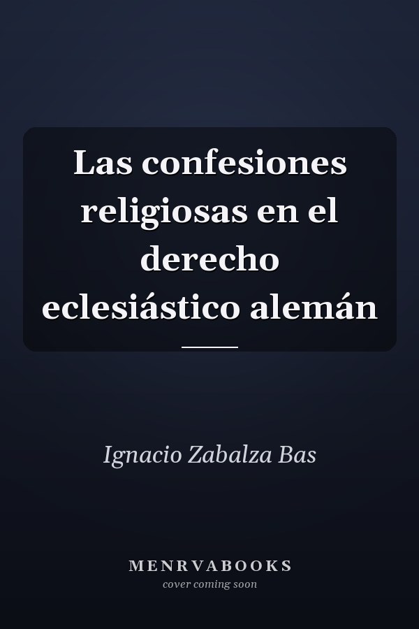Las confesiones religiosas en el derecho eclesiástico alemán