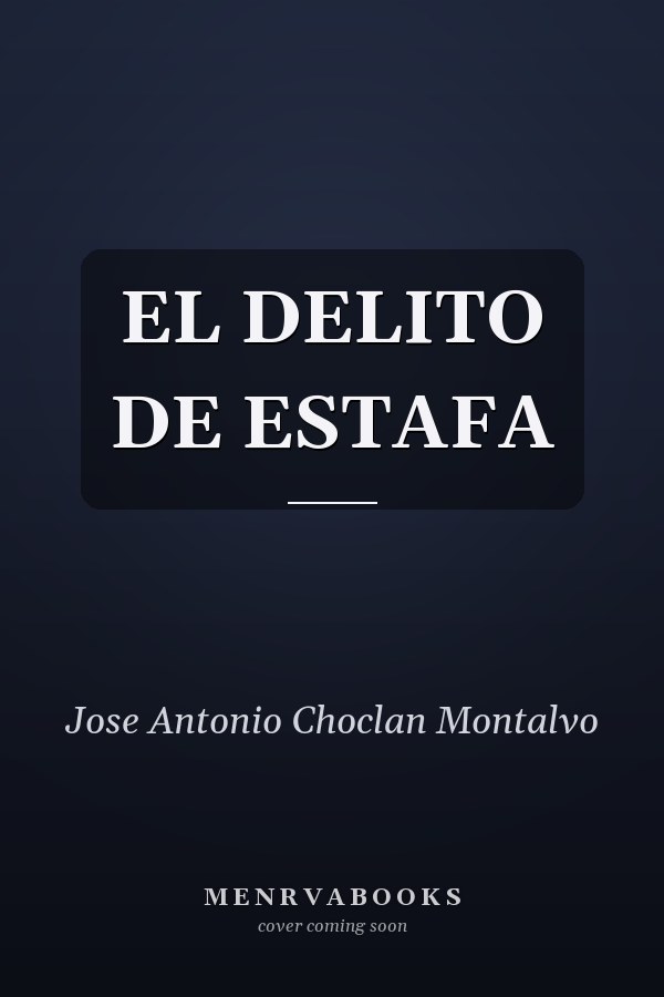 EL DELITO DE ESTAFA