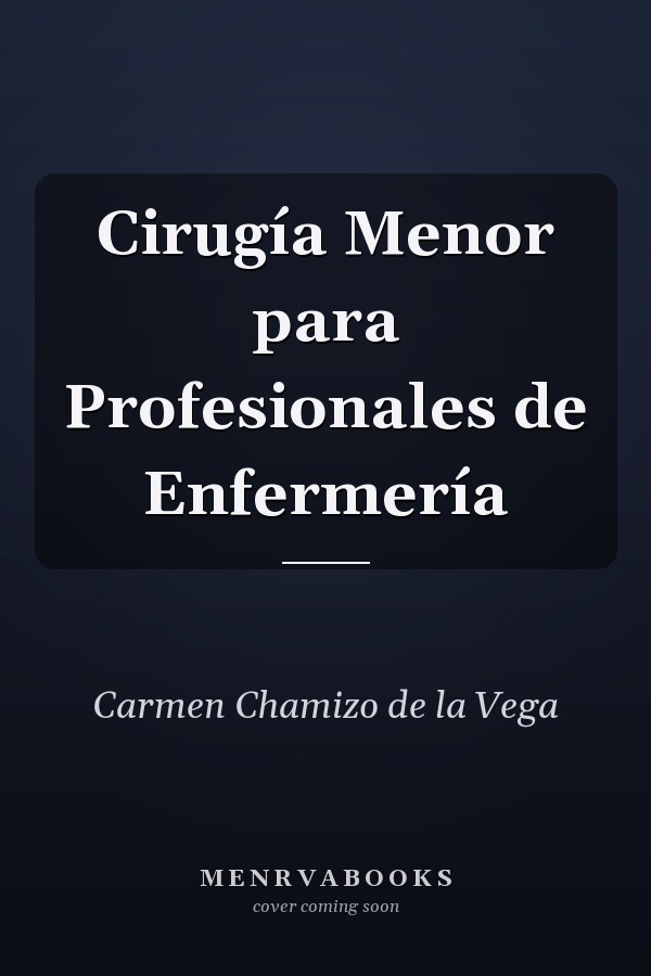 Cirugía Menor para Profesionales de Enfermería
